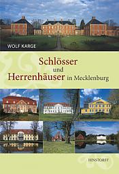 Schlösser und Herrenhäuser in Mecklenburg