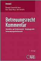 Betreuungsrecht, Kommentar, 7. Auflage 2023