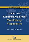 Landes- und Kommunalwahlrecht Mecklenburg-Vorpommern , 5.A. 2019