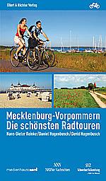 Mecklenburg-Vorpommern. Die schönsten Radtouren