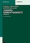Jugendgerichtsgesetz, Kommentar, 14. Auflage 2022