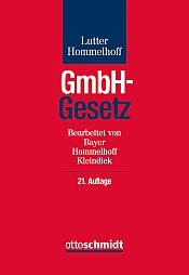 GmbH-Gesetz Kommentar, 21. Auflage 20222
