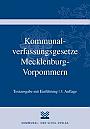 Kommunalverfassungsgesetze Mecklenburg-Vorpommern, 3. Auflage 2019