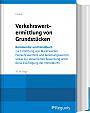 Verkehrswertermittlung von Grundstücken, 10. Auflage 2023