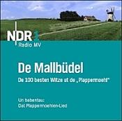 Der Mallbüdel      Die besten Witze ut "De Plappermoehl" von NDR 1 Radio MV