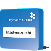 Insolvenzrecht Heymanns Modul