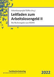 Leitfaden zum Arbeitslosengeld II, 16. Auflage 2022