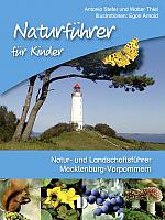 Naturführer für Kinder    Natur- und Landschaftsführer Mecklenburg-Vorpommern