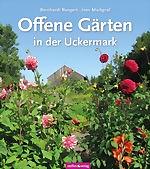 Offene Gärten in der Uckermark