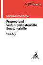 Prozess- und Verfahrenskostenhilfe Beratungshilfe, 10. Auflage 2021