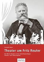 Theater um Fritz Reuter