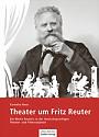 Theater um Fritz Reuter